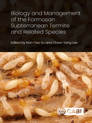 cover image of Biology and Management of the Formosan Subterranean Termite and Related Species